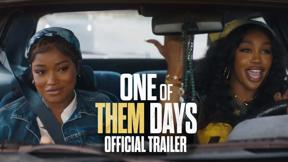 Watch film One of Them Days | Official Trailer