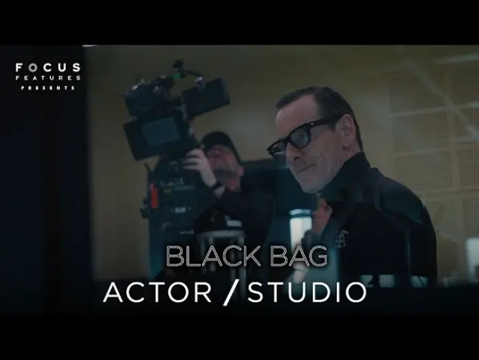 Watch film Black Bag | The Spy Life Uncovered: The Cast of Black Bag Unveils Their Characters - Actor Studio