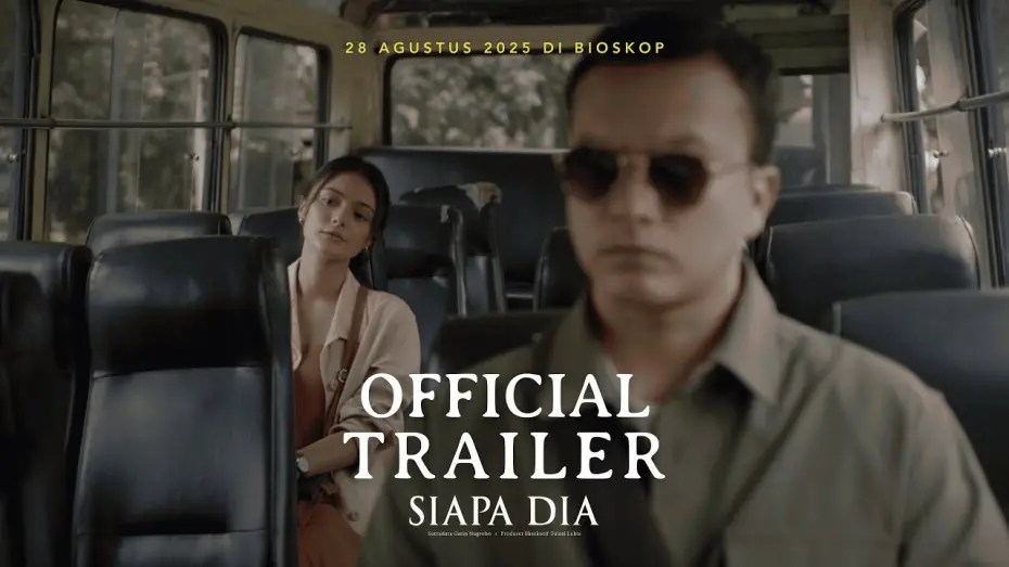 Watch film Siapa Dia | OFFICIAL TRAILER FILM SIAPA DIA