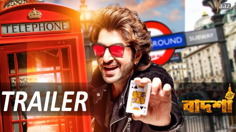 Watch film Badsha - the Don | Badshah The Don | Official Trailer | Jeet | Nusrat Faria | Badsha The Don Bengali Movie 2016