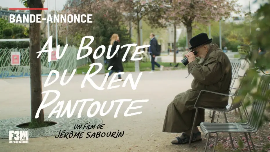 Watch film At the End of Nothing at All | AU BOUTE DU RIEN PANTOUTE de Jérôme Sabourin | BANDE-ANNONCE