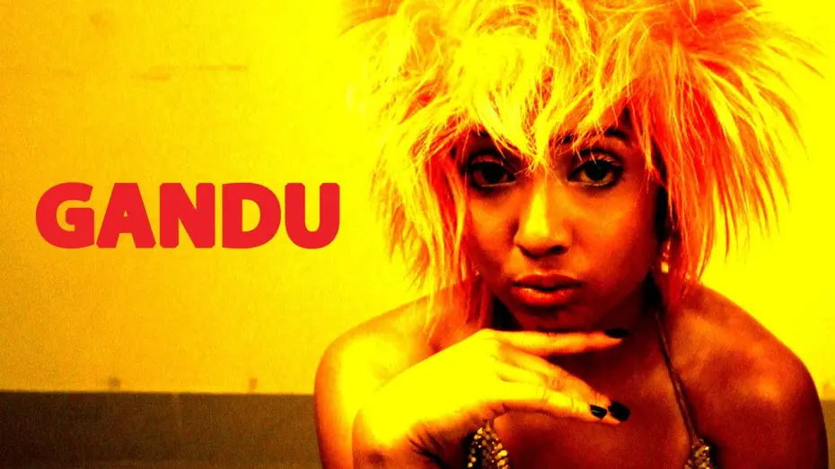 Watch film Gandu | Gandu (2010) Trailer