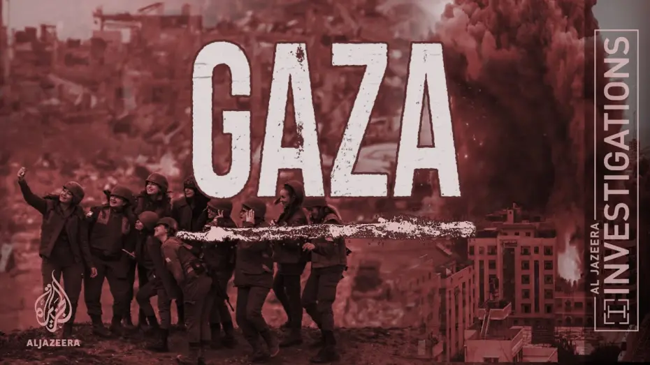 Watch film Investigating war crimes in Gaza — Al Jazeera Investigations | Investigating war crimes in Gaza I Al Jazeera Investigations