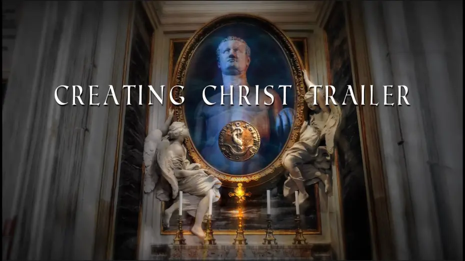 Watch film Creating Christ | Creating Christ Documentary Trailer