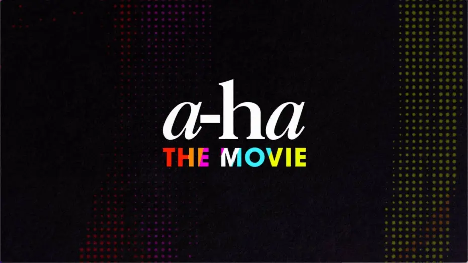Watch film a-ha: The Movie | a-ha The Movie - (Official Trailer)