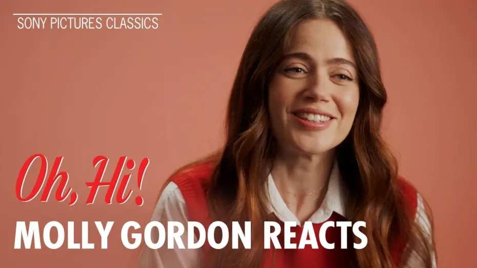 Watch film Oh, Hi! | "Love Story" with Molly Gordon