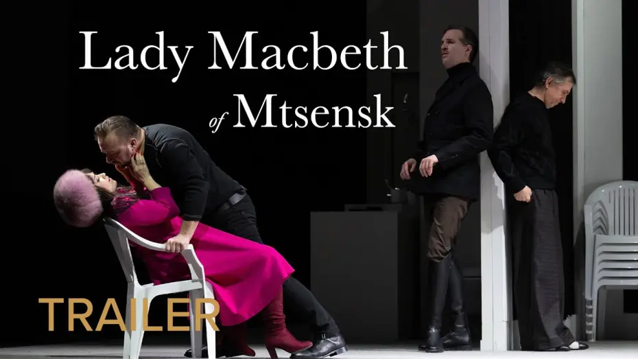 Watch film Lady Macbeth of Mtsensk | TRAILER | LADY MACBETH OF MTSENSK Shostakovich – Deutsche Oper am Rhein