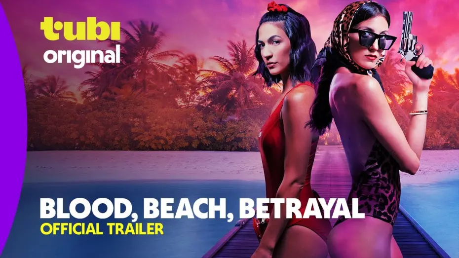 Watch film Blood, Beach, Betrayal | Official Trailer