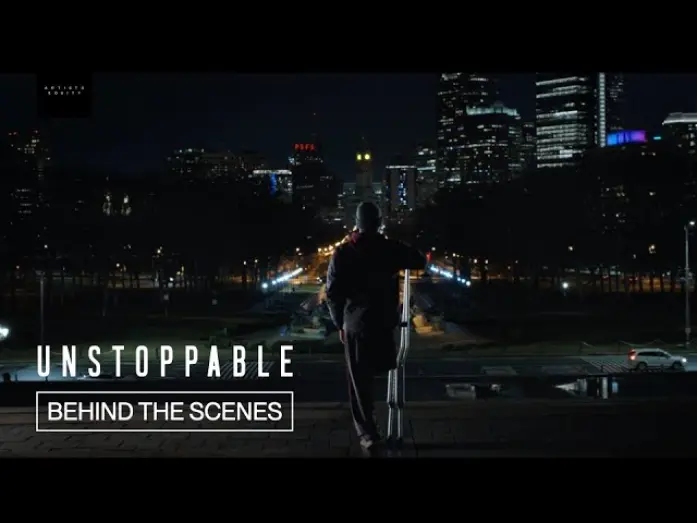Watch film Unstoppable | Behind the Scenes of the Unstoppable Cast & Crew’s Time on the “Rocky” Steps