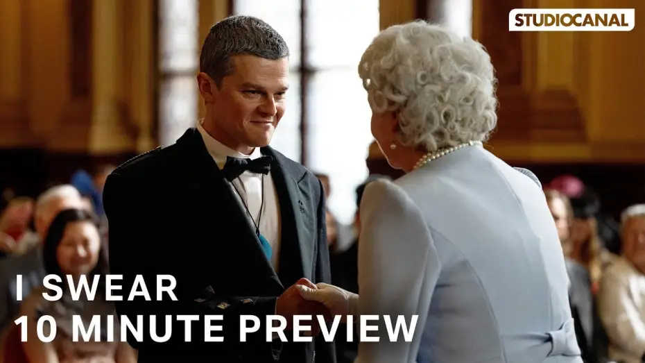 Watch film I Swear | 10 Minute Preview