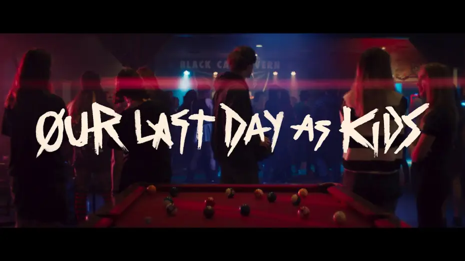 Watch film Our Last Day As Kids | Our Last Day As Kids - Official Teaser Trailer