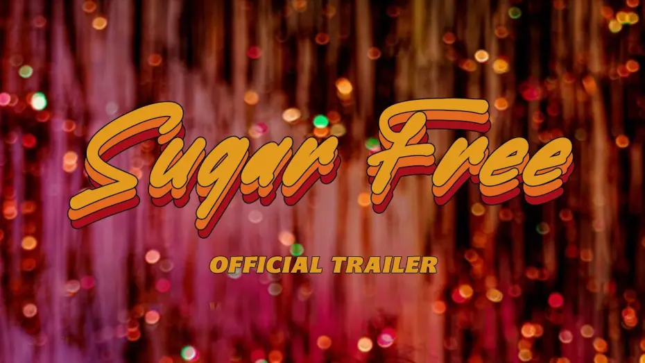 Watch film Sugar Free | Sugar Free -  Short Film (2022) TRAILER