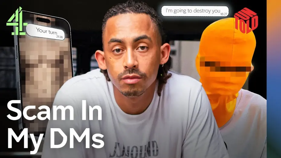 Watch film Hunting My Sextortion Scammer: UNTOLD | I Hunted My Scammer: Blackmailed For Nude Pictures | UNTOLD | Channel 4 Documentaries