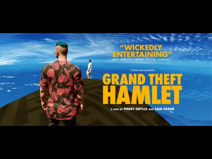 Watch film Grand Theft Hamlet | UK theatrical trailer