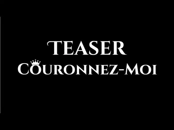 Watch film Couronnez-moi | Teaser Couronnez-Moi