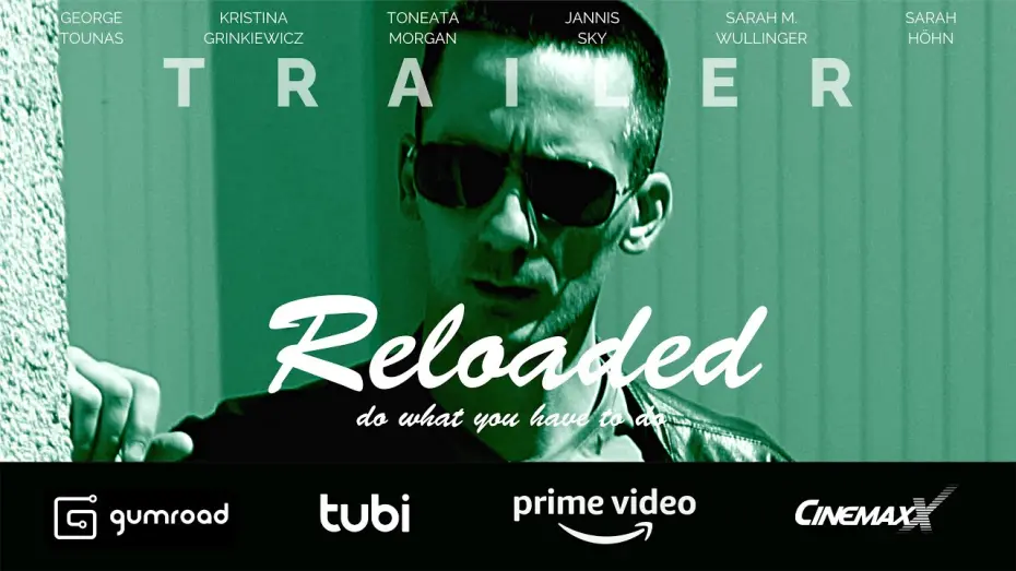 Watch film Reloaded | Trailer of feature film "Reloaded" (2021)
