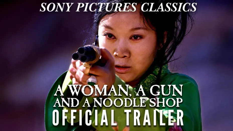 Watch film A Woman, a Gun and a Noodle Shop | A Woman A Gun and a Noodle Shop | Official Trailer (2009)