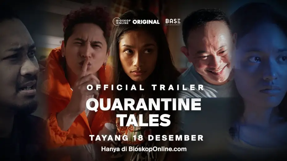 Watch film Quarantine Tales | QUARANTINE TALES | OFFICIAL TRAILER | HANYA DI BIOSKOP ONLINE 18 DESEMBER 2020