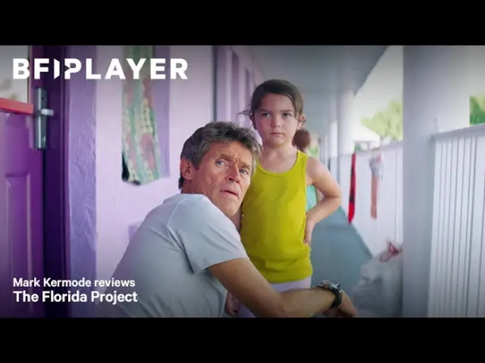 Watch film The Florida Project | Mark Kermode reviews The Florida Project (2017) | BFI Player