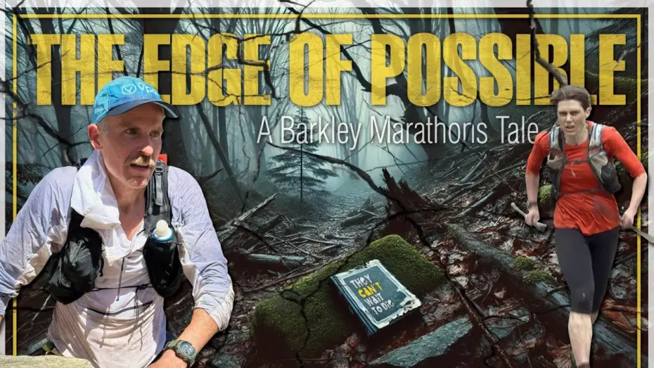 Watch film The Edge of Possible: A Barkley Marathons Tale | The Edge of Possible: A Barkley Marathons Tale (Full Documentary)
