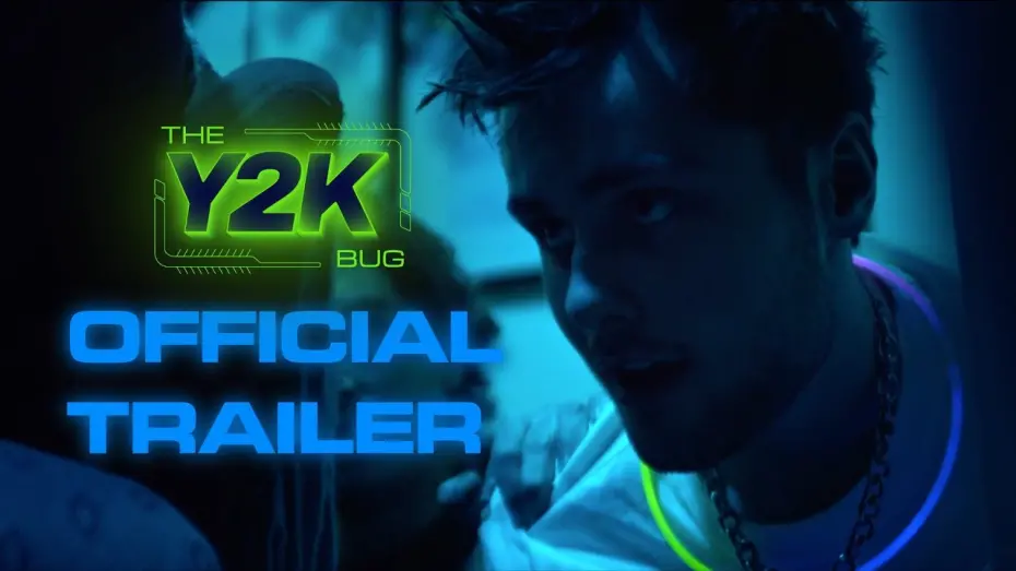 Watch film THE Y2K BUG | THE Y2K BUG | Official Trailer (2025 Short Film) United Kingdom