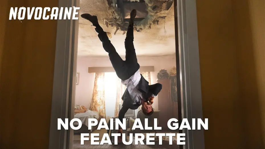 Watch film Novocaine | No Pain All Gain Featurette