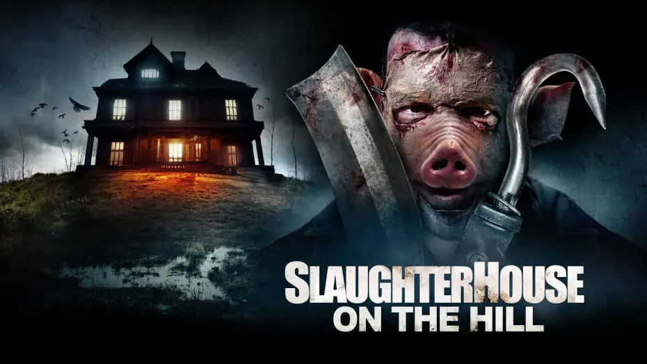 Watch film Slaughterhouse On The Hill | Trailer