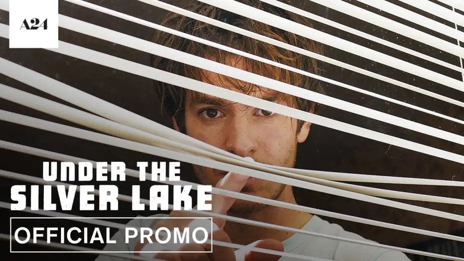 Watch film Under the Silver Lake | Official Promo
