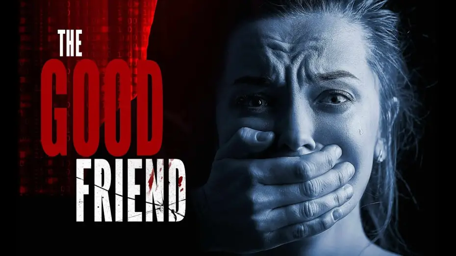 Watch film The Good Friend | The trailer for "The Good Friend" is available in E-book, Print, Audiobook, and Movie formats.