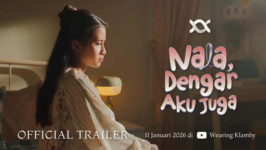 Watch film Nala, Dengar Aku Juga | Nala, Dengar Aku Juga | Official Trailer