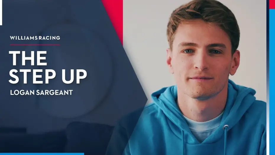 Watch film Logan Sargeant: Racing Against the Odds | Logan Sargeant | The Step Up | Williams Racing
