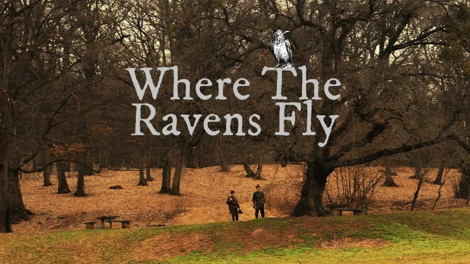Watch film Where the Ravens Fly | WHERE THE RAVENS FLY (2024) | SHORT FILM