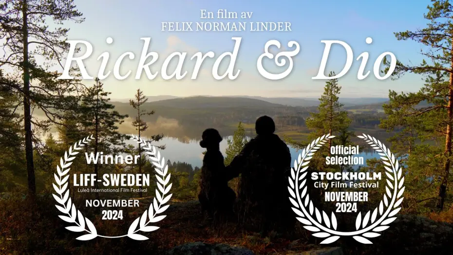 Watch film Rickard & Dio | Rickard & Dio - Short film