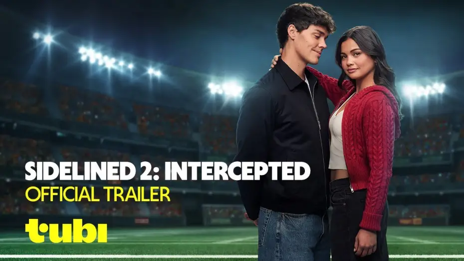 Watch film Sidelined 2: Intercepted | Official Trailer