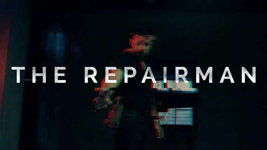 Watch film The Repairman | Trailer