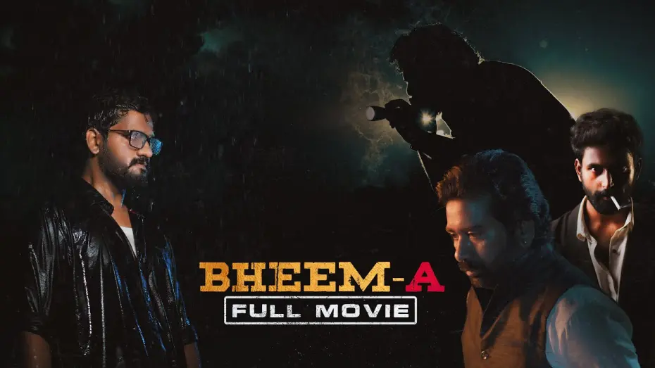 Watch film BHEEM-A | BHEEM-A | Independent Film | Pawan Pamarthi