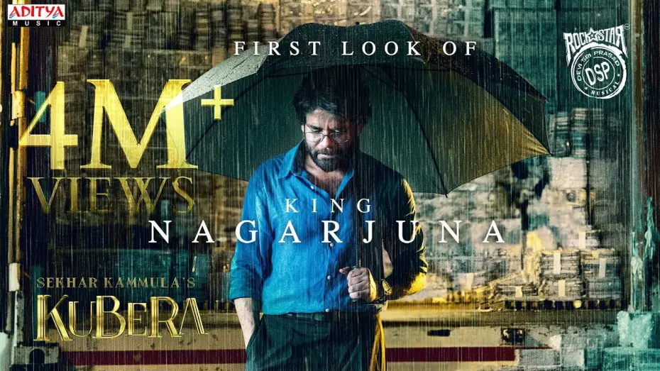 Watch film Kuberaa | King Nagarjuna First Look | Kubera | Dhanush, Rashmika Mandanna | Sekhar Kammula | Devi Sri Prasad