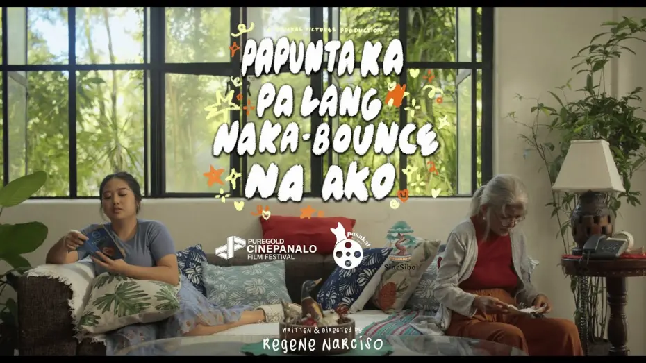 Watch film Papunta Ka Pa Lang, Naka-bounce Na Ako | Papunta Ka Pa Lang, Naka Bounce Na Ako | Official Trailer | Puregold CinePanalo 2025