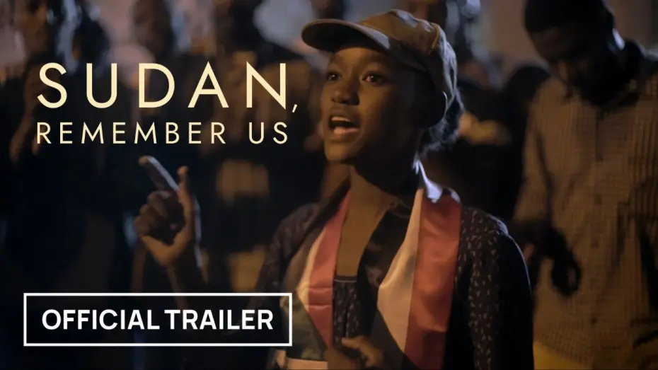 Watch film Sudan, Remember Us | Sudan, Remember Us | Official Trailer | Only In Theaters August 8, 2025