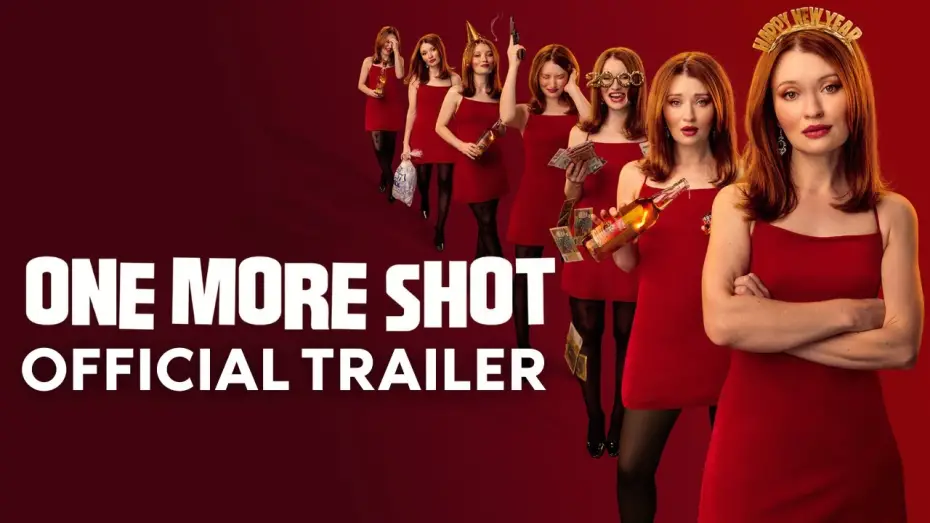 Watch film One More Shot | Official UK Trailer