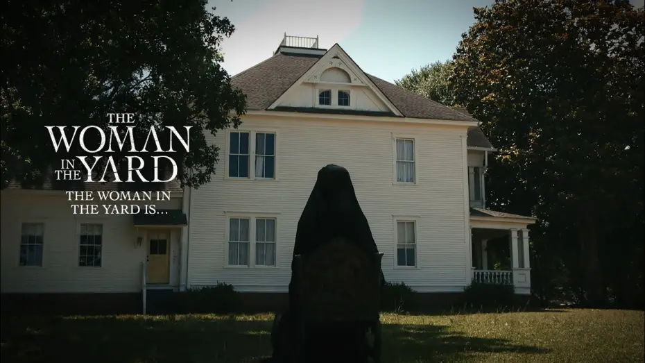 Watch film The Woman in the Yard | The Woman In The Yard Is...