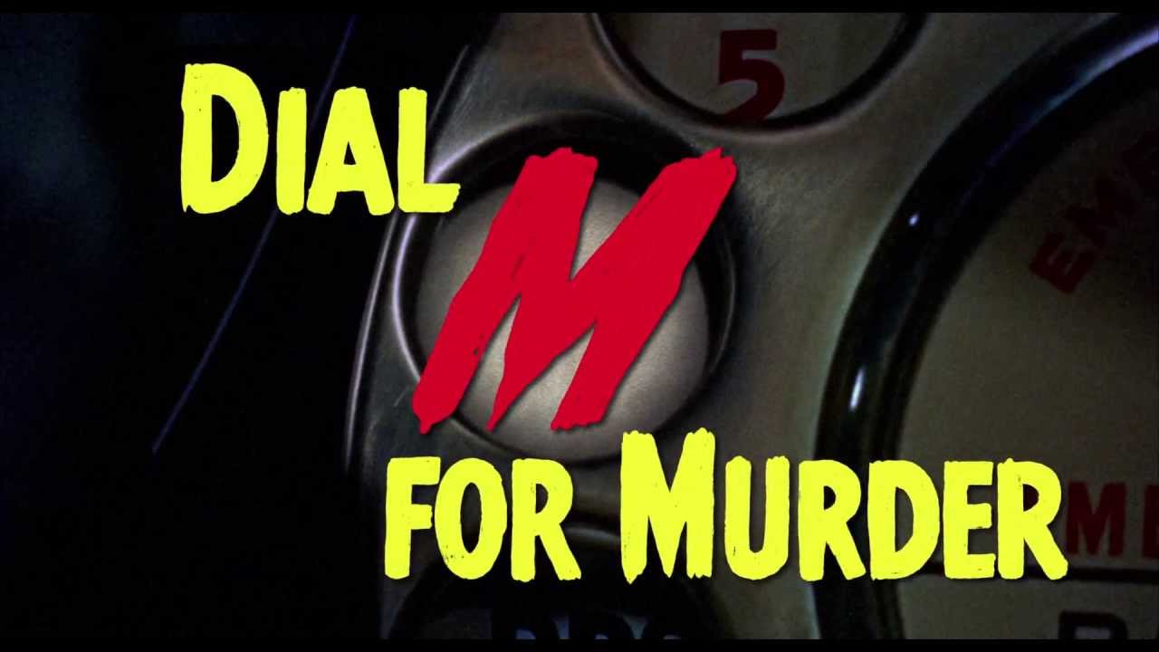 Watch film Dial M for Murder | Dial M For Murder official trailer for rerelease