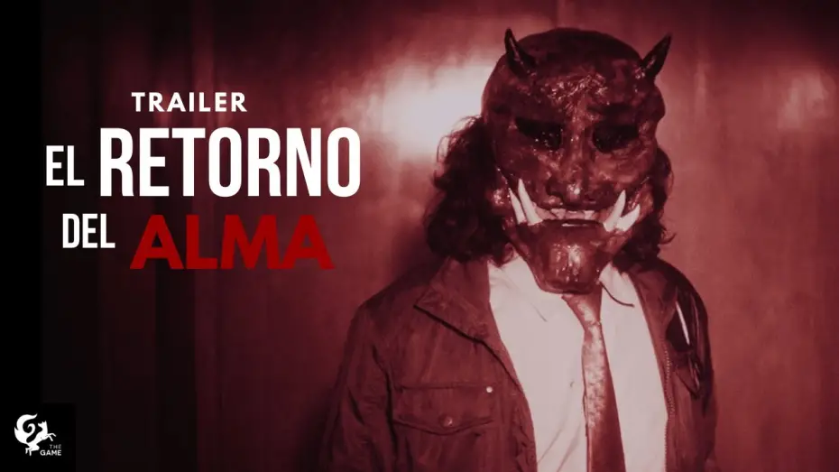 Watch film The Return of the Lifeblood | EL RETORNO DEL ALMA | Trailer (Cortometraje)