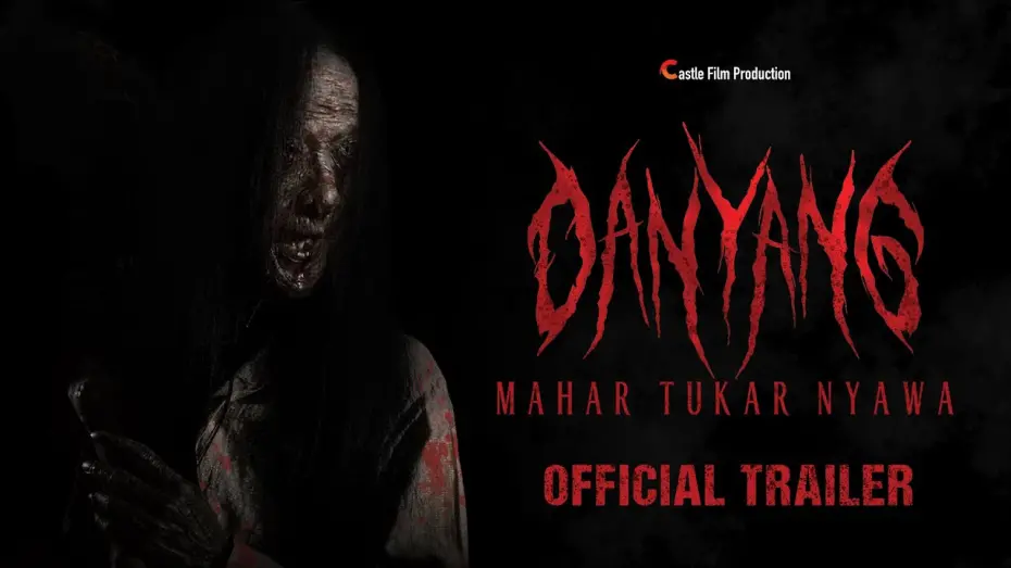Watch film Danyang: Mahar Tukar Nyawa | Danyang "Mahar Tukar Nyawa" - Official Trailer