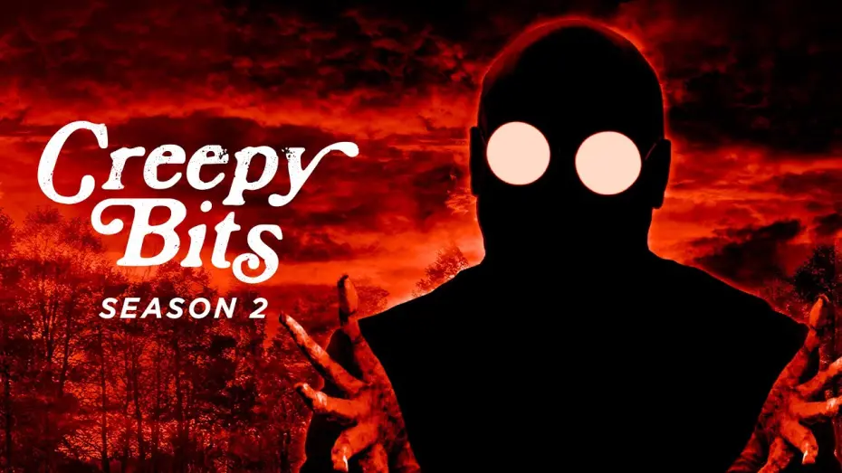 Watch film Creepy Bits | Creepy Bits Season 2 Trailer