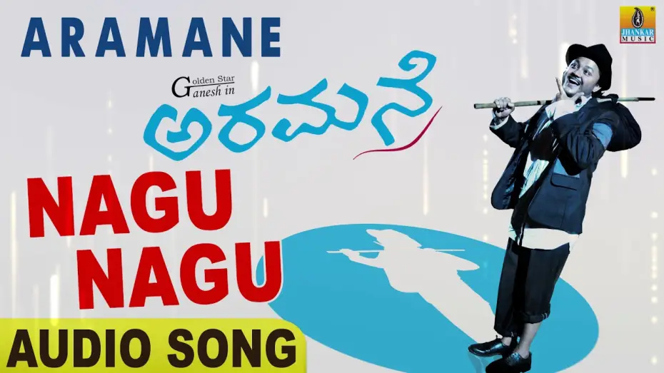 Watch film Aramane | Nagu Nagu | Aramane | Ganesh | Rajesh Krishnan | Gurukiran | Kaviraj | Jhankar Music