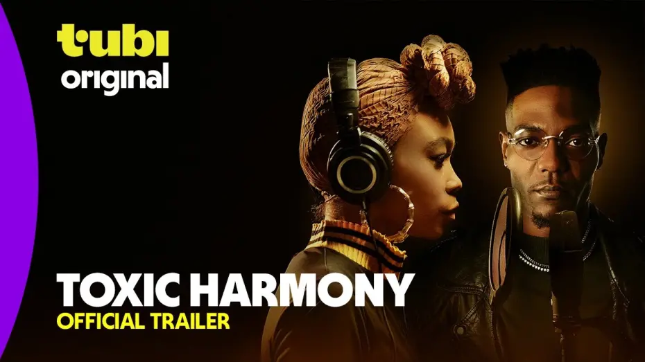 Watch film Toxic Harmony | Official Trailer