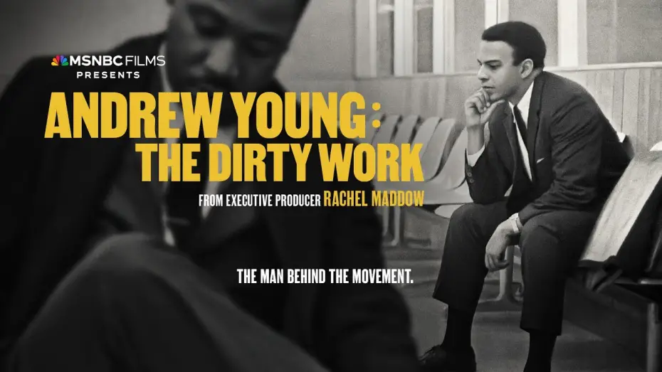Watch film Andrew Young: The Dirty Work | Andrew Young: The Dirty Work | Official Trailer
