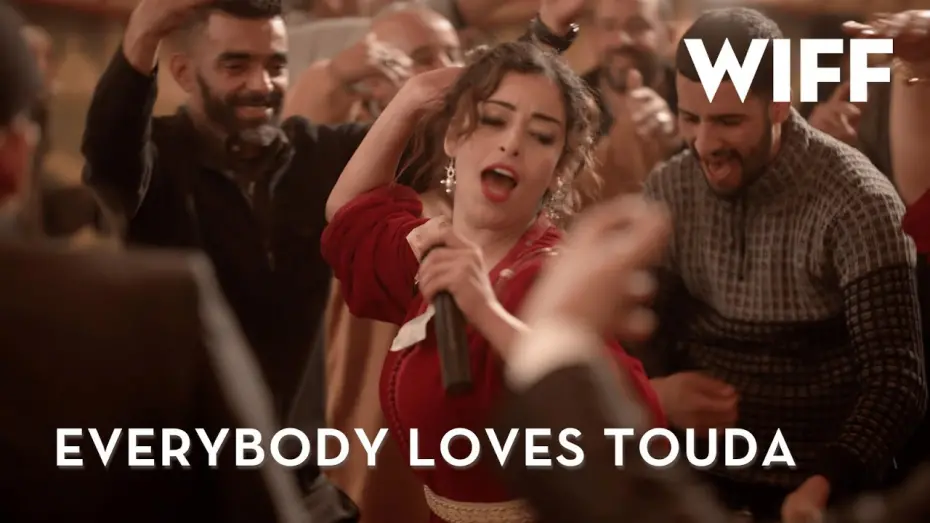 Watch film Everybody Loves Touda | EVERYBODY LOVES TOUDA Trailer - WIFF 2024 Centrepiece Film