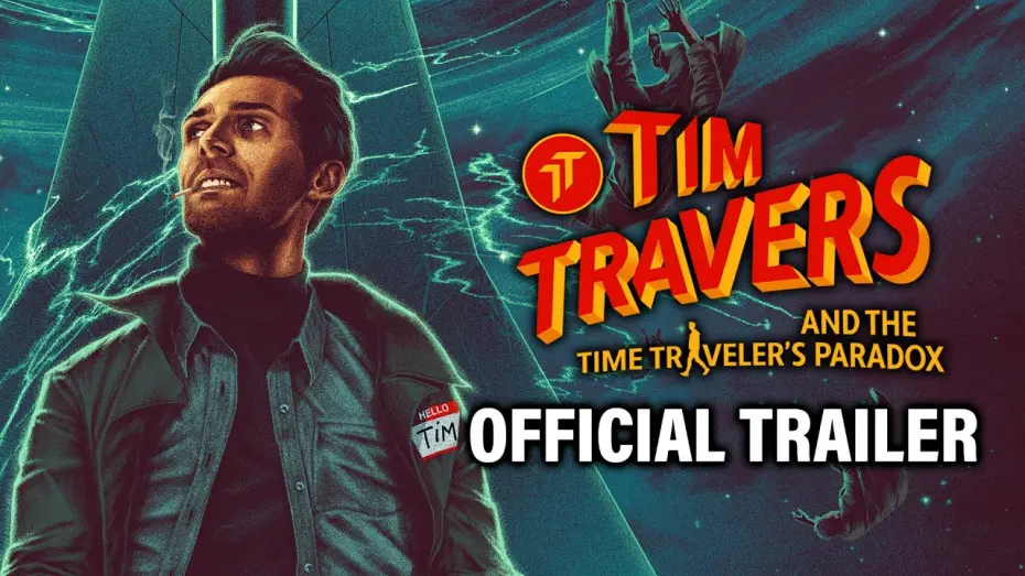 Watch film Tim Travers & the Time Travelers Paradox | Official Full Trailer